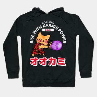 goju ryu rise with karate power Hoodie